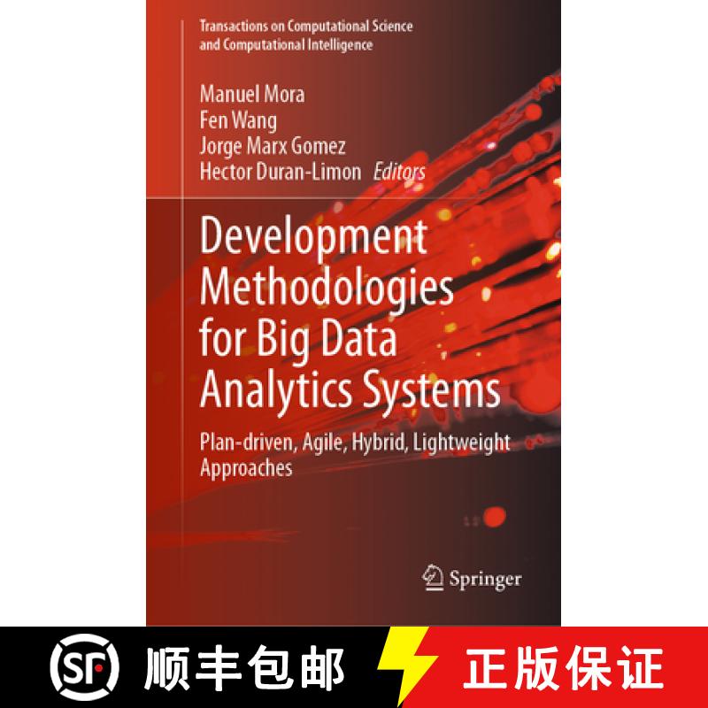 【3-4周达】Development Methodologies for Big Data Analytics Systems : Plan-driven, Agile, Hybrid, Lig... [9783031409554]