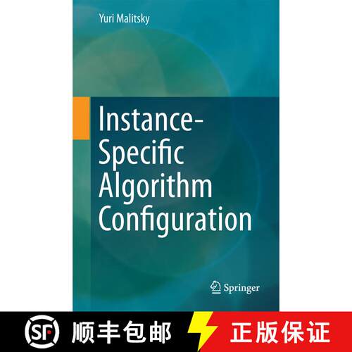 【3-4周达】精装 Instance-Specific Algorithm Configuration [9783319112299]