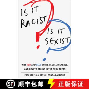 How White Blue and ... Decide 9781503637917 Sexist? 4周达 Disagree Why People Red Racist?
