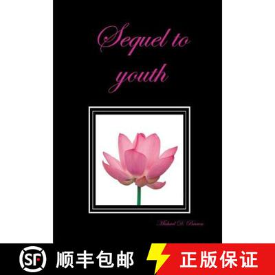 【3-4周达】Sequel to youth [9780557046713]