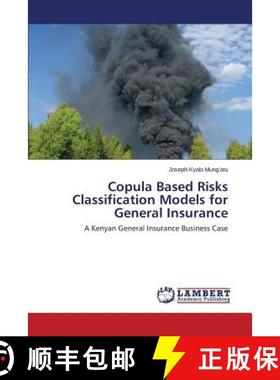 【3-4周达】Copula Based Risks Classification Models for General Insurance [9783659372759]