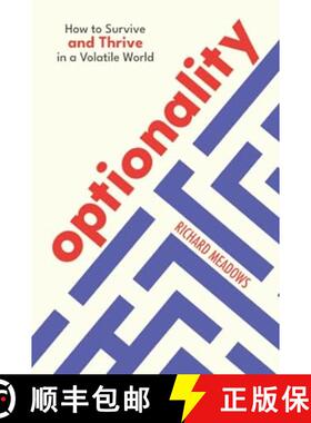 预订 Optionality: How to Survive and Thrive in a Volatile World [9780473545505]