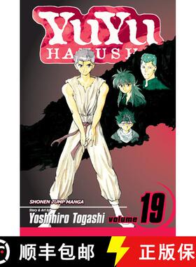 【3-4周达】YuYu Hakusho, Vol. 19: The Saga Comes to an End! [9781421524504]