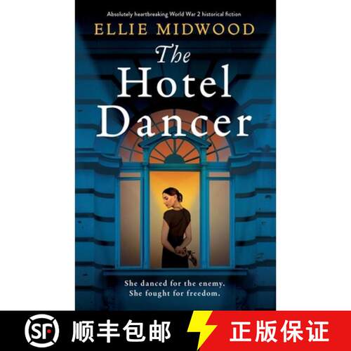 【3-4周达】The Hotel Dancer: Absolutely heartbreaking World War 2 historical fiction [9781807220990]