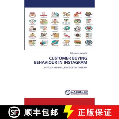【3-4周达】CUSTOMER BUYING BEHAVIOUR IN INSTAGRAM: A STUDY ON INFLUENCE OF INSTAGRAM (Aufl.) [9786208425937]