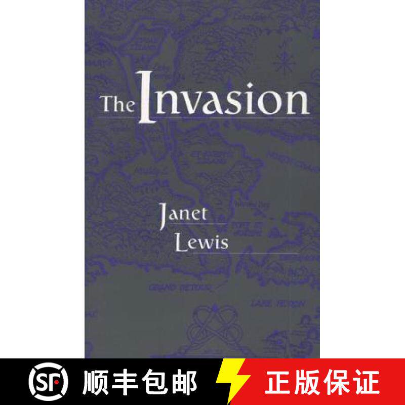 【3-4周达】The Invasion: A Narrative of Events Concerning the Johnston Family of St.Mary's [9780870134951]