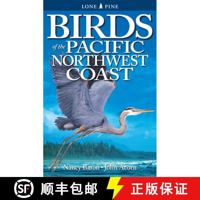 预订 Birds of the Pacific Northwest Coast [9781551050829]