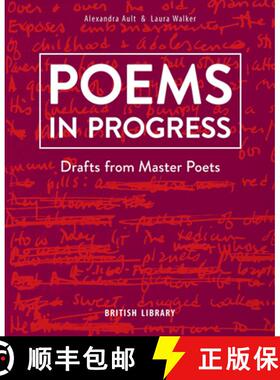 【3-4周达】Poems in Progress : Drafts from Master Poets [9780712354660]