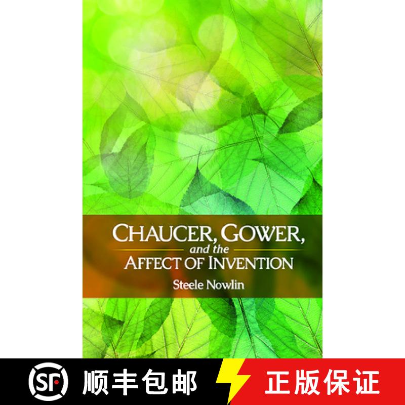 预订 Chaucer, Gower, and the Affect of Invention [9780814253656]