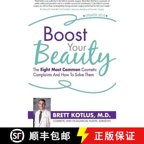 【3-4周达】Boost Your Beauty: The Eight Most Common Cosmetic Complaints And How To Solve Them [9780615406619]