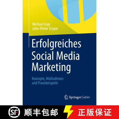 【3-4周达】Erfolgreiches Social Media Marketing : Konzepte, Maßnahmen und Praxisbeispiele [9783658000349]