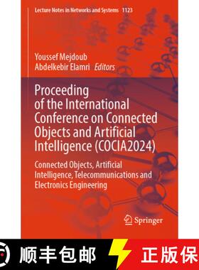 【3-4周达】Proceeding of the International Conference on Connected Objects and Artificial Intelligenc... [9783031704130]