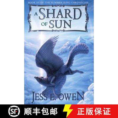 【3-4周达】A Shard of Sun [9780996767606]