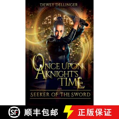 【3-4周达】Once Upon a Knight's Time: Seeker of the Sword [9798990702332]