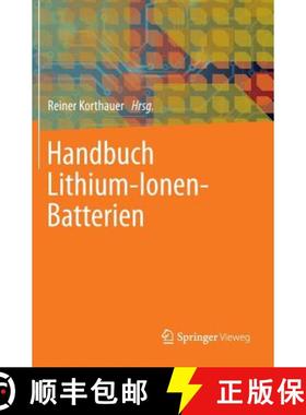 【3-4周达】Handbuch Lithium-Ionen-Batterien [9783642306525]