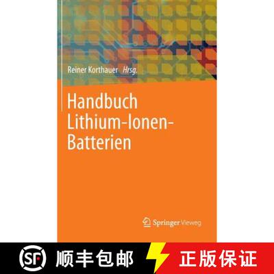 【3-4周达】Handbuch Lithium-Ionen-Batterien [9783642306525]