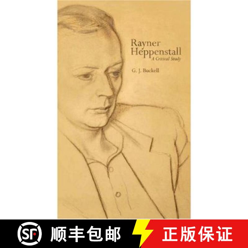 【3-4周达】Rayner Heppenstall : A Critical Study [9781564784711]