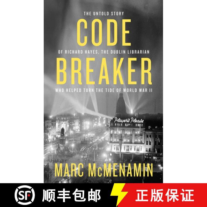 【3-4周达】Code-Breaker: The untold story of Richard Hayes, the Dublin librarian who helped turn the ... [9780717181612]