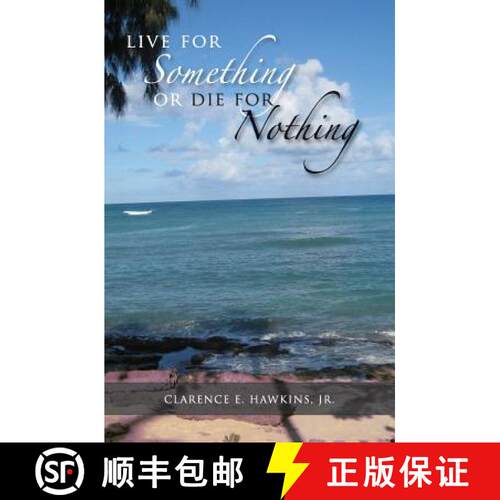 【3-4周达】Live For Something Or Die For Nothing [9781419678387]