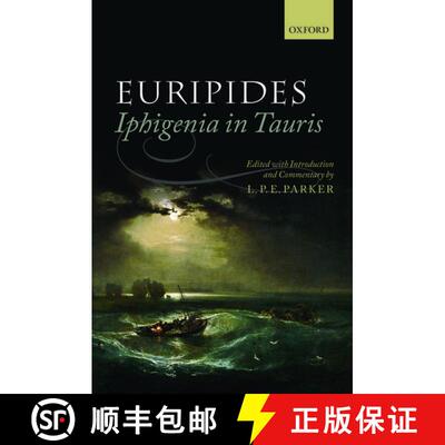 【3-4周达】精装 Euripides: Iphigenia in Tauris [9780199550098]