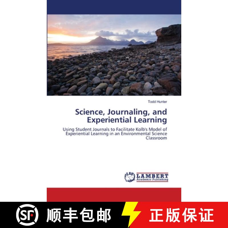 预订 Science, Journaling, and Experiential Learning [9783659154362]
