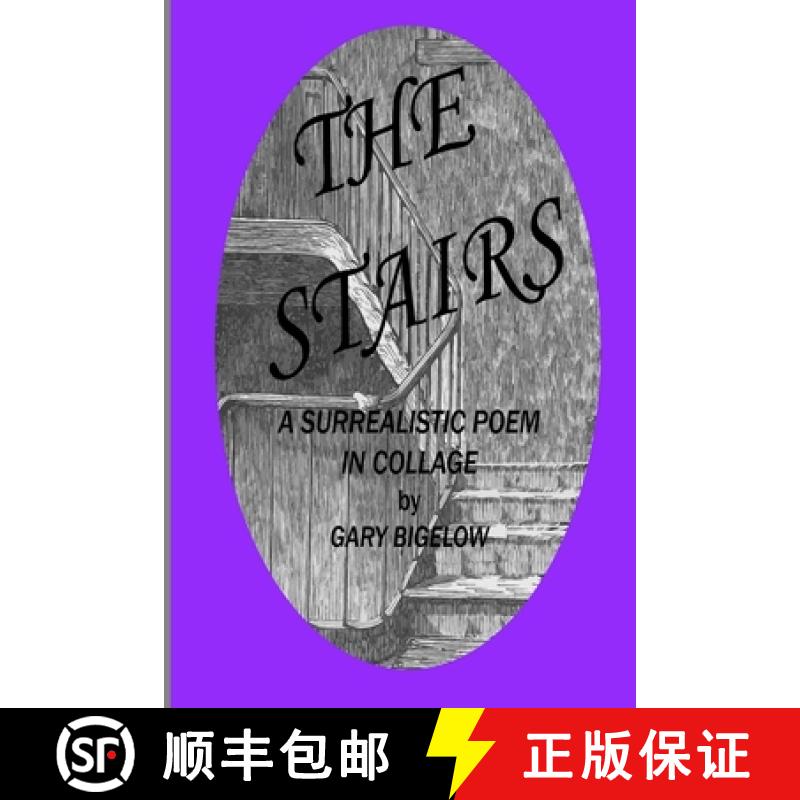 【3-4周达】The Stairs: A Surrealistic Poem in Collage [9781365857195]