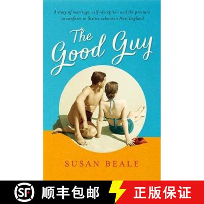 【3-4周达】Good Guy: A deeply compelling novel about love and marriage set in 1960s suburban America [9781473630369]