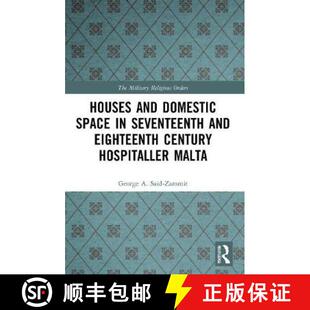 Houses 9780367652081 Malta Seventeenth 4周达 Eighteenth Domestic and Hospitaller Space Century