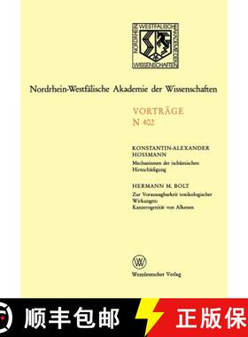 【3-4周达】Mechanismen der ischämischen Hirnschädigung. Zur Voraussagbarkeit toxikologischer Wirkun... [9783663053668]