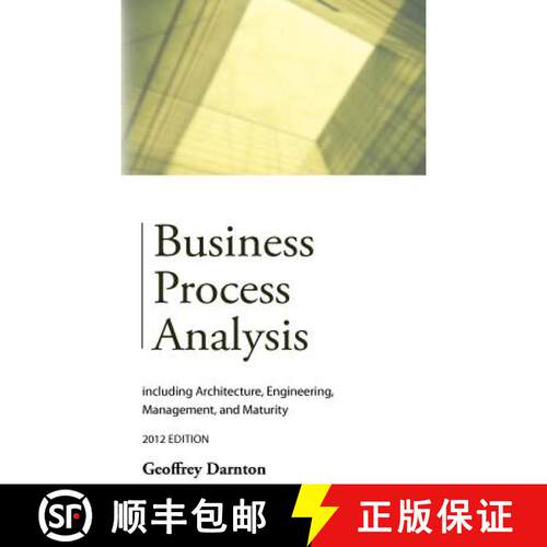 【3-4周达】精装 Business Process Analysis: including Architecture, Engineering, Management, and Maturity [9781909231016]