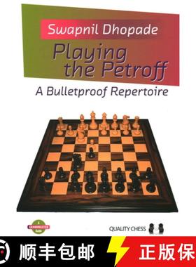 【3-4周达】Playing the Petroff: A Bulletproof Repertoire [9781784831059]
