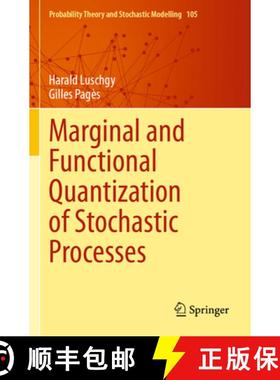 【3-4周达】Marginal and Functional Quantization of Stochastic Processes [9783031454660]