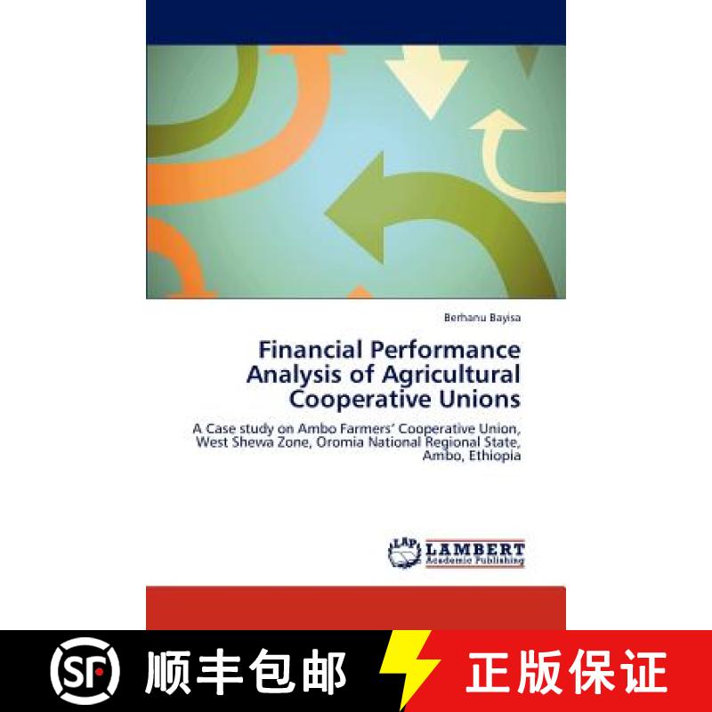 预订 Financial Performance Analysis of Agricultural Cooperative Unions [9783847326045]