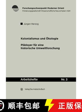 预订 Kolonialismus Und Ökologie Im Kontext Der Geschichte Tanzanias: Plädoyer Für Eine Historische... [9783860930410]