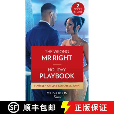 【3-4周达】Wrong Mr. Right / Holiday Playbook: The Wrong Mr. Right (Dynasties: the Carey Center) / Ho... [9780263283112]