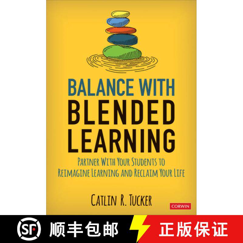 【3-4周达】Balance With Blended Learning: Partner With Your Students to Reimagine Learning and Reclai... [9781544389523]