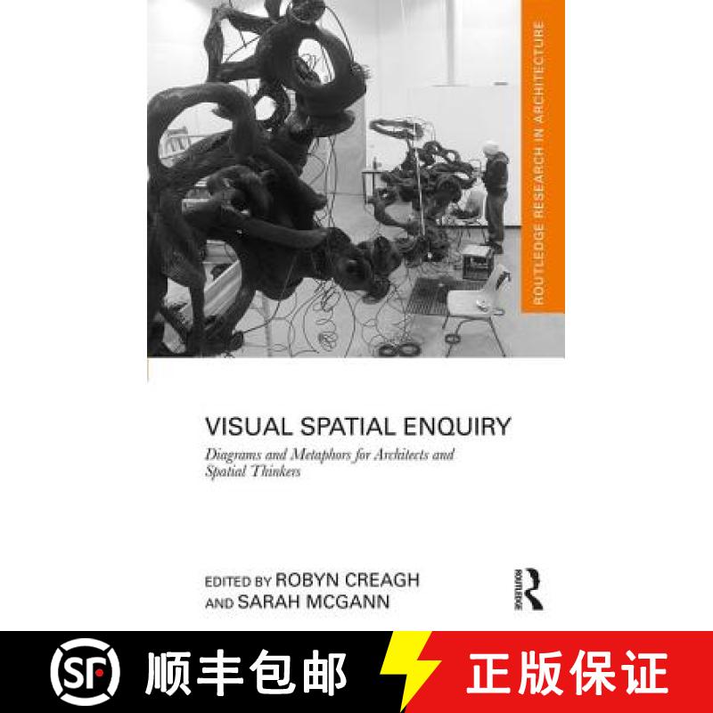 【3-4周达】Visual Spatial Enquiry : Diagrams and Metaphors for Architects and Spatial Thinkers [9781138741577]