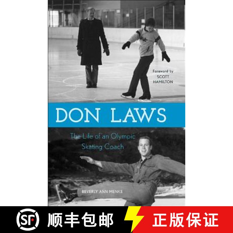 【3-4周达】Don Laws : The Life of an Olympic Figure Skating Coach [9780810885349]