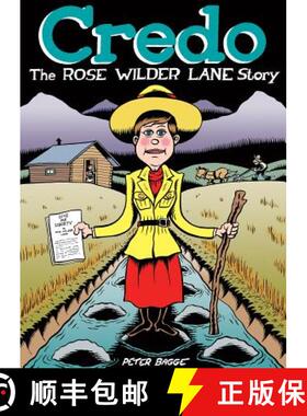 【3-4周达】Credo: The Rose Wilder Lane Story [9781770463417]