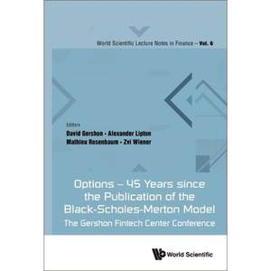 【4周达】Options- 45 Years since the Publication of the Black-Scholes-Merton Model: The Gershon Fint...[9789811255861]