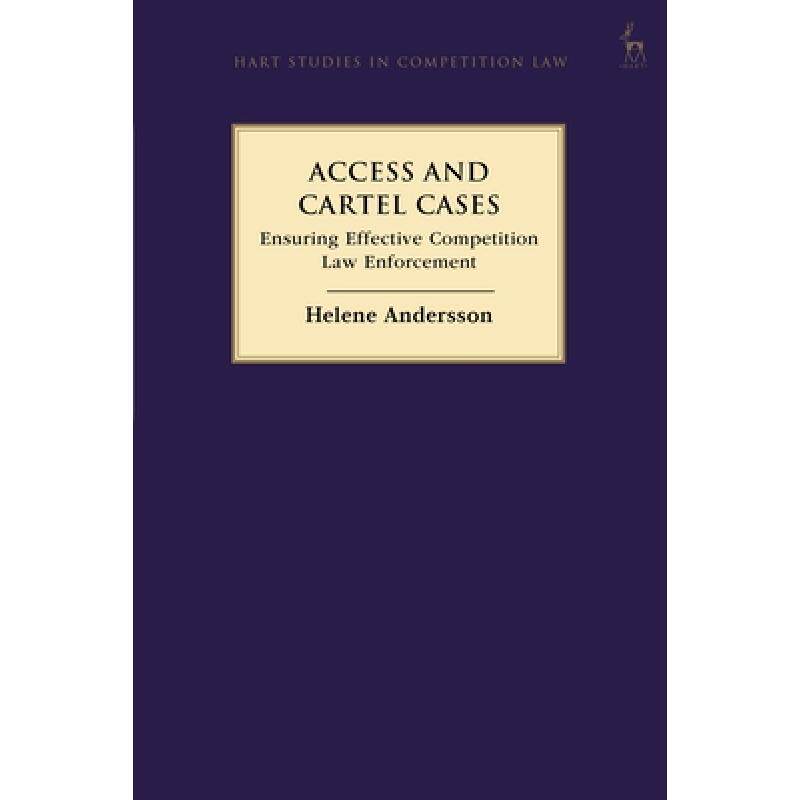预订 Access and Cartel Cases: Ensuring Effective Competition Law ...