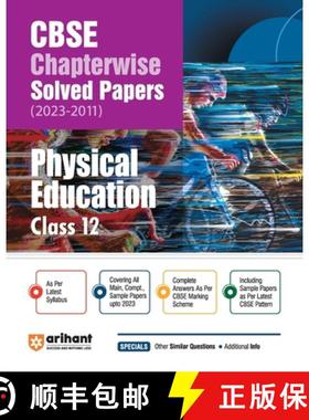 【3-4周达】Arihant CBSE Chapterwise Solved Papers 2023-2011 Physical Education Class 12th [9789358890259]