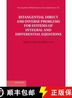 【3-4周达】Bitangential Direct and Inverse Problems for Systems of Integral and Differential Equation... [9781107018877]