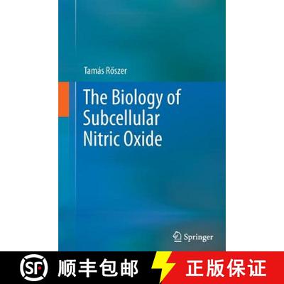 【3-4周达】The Biology of Subcellular Nitric Oxide [9789400792623]