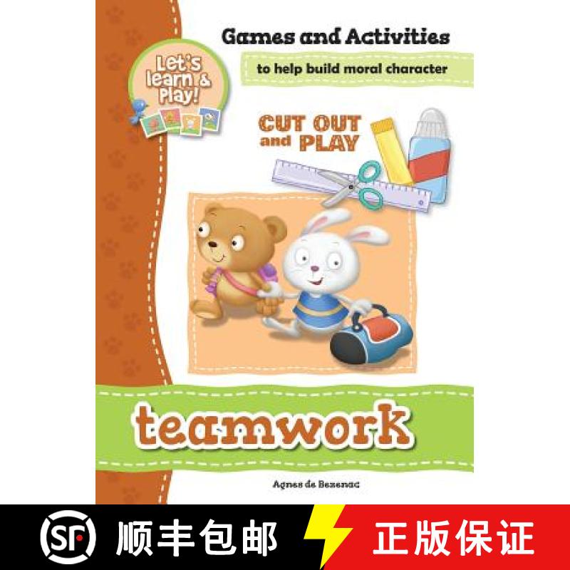 预订 Teamwork - Games and Activities: Games and Activities to Help Build Moral Character [9781623876326]