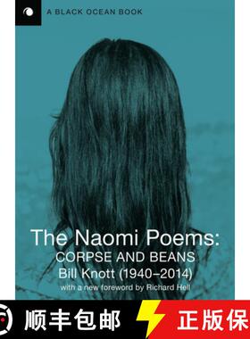 【3-4周达】The Naomi Poems : Corpse and Beans [9781939568748]