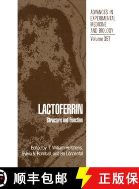 【3-4周达】Lactoferrin: Structure and Function [9781461360872]