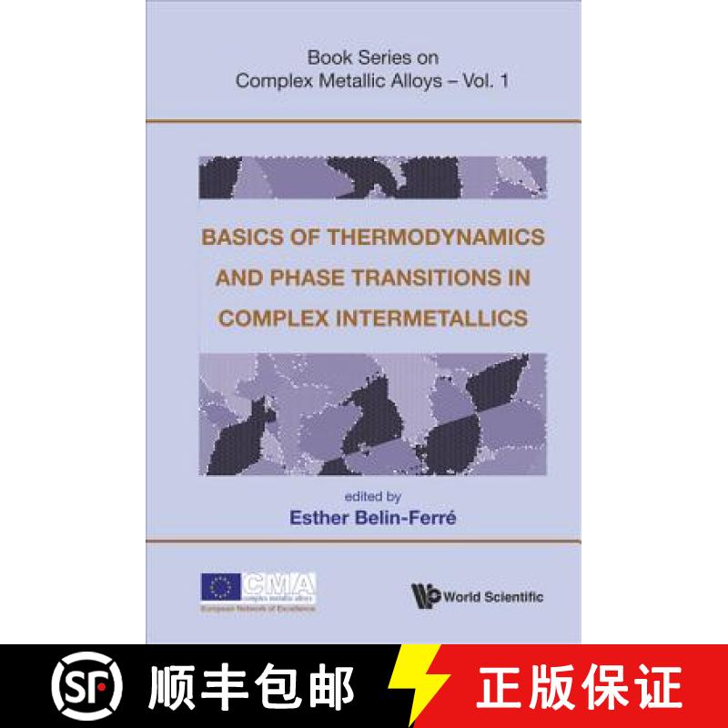 【3-4周达】Basics Of Thermodynamics And Phase Transitions In Complex Intermetallics [9789812790583]