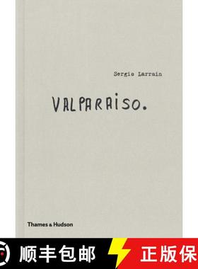 【3-4周达】Sergio Larrain: Valparaíso [9780500544808]