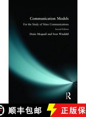 【3-4周达】Communication Models for the Study of Mass Communications: for the study of mass communica... [9780582036505]